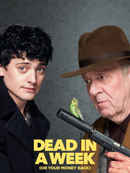 Dead in a Week: Or Your Money Back Poster 1