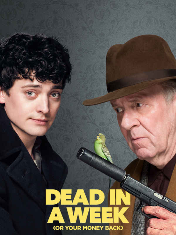 Dead in a Week: Or Your Money Back Poster 1