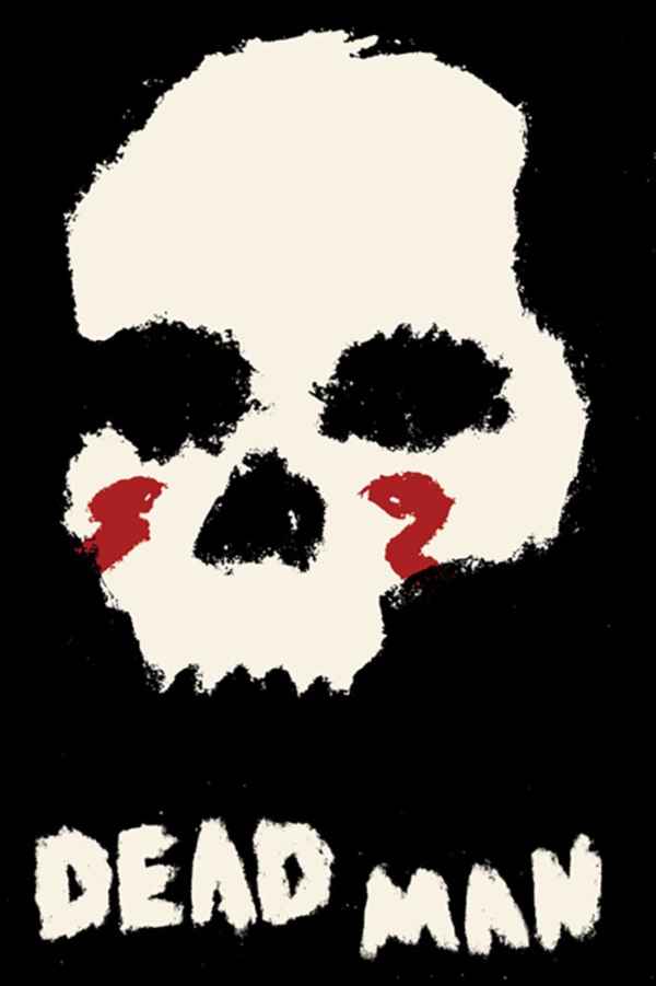 Dead Man Poster 6
