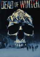 Dead of Winter Poster 6