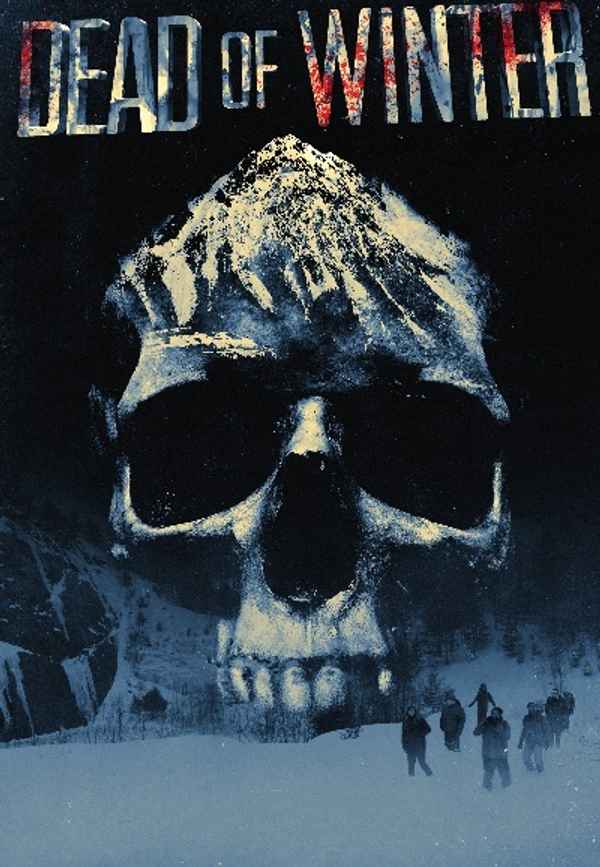Dead of Winter Poster 6