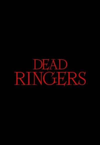 Dead Ringers