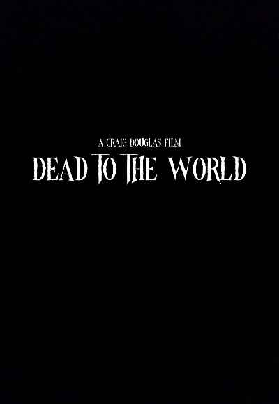 Dead to the World