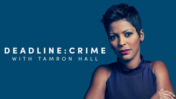 Deadline: Crime with Tamron Hall Poster 3