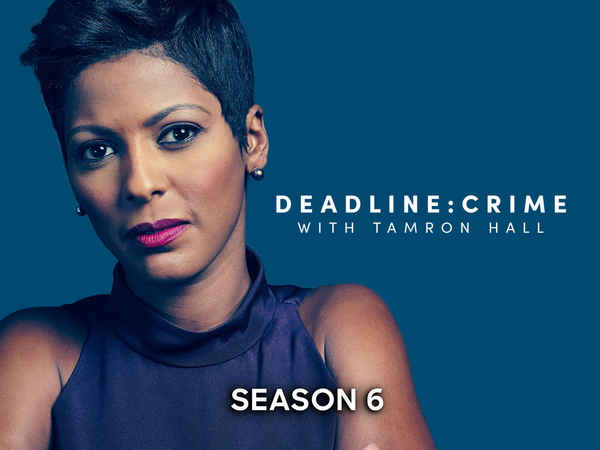 Deadline: Crime with Tamron Hall Poster 5