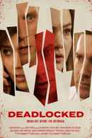 Deadlocked Poster 5