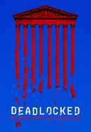 Deadlocked: How America Shaped the Supreme Court Poster 6