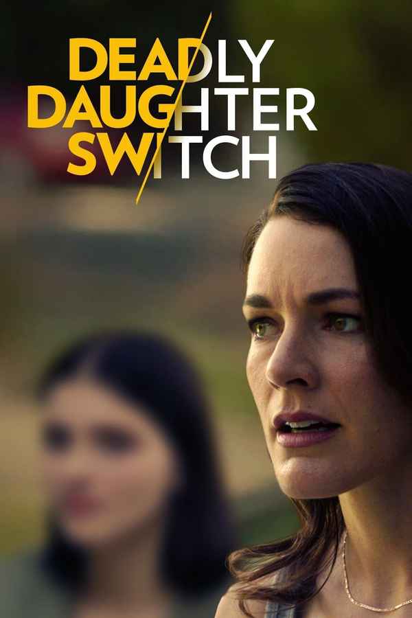 Deadly Daughter Switch Poster 3