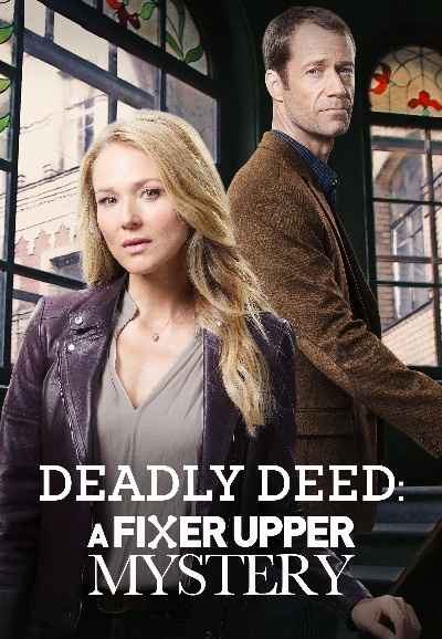 Deadly Deed: A Fixer Upper Mystery