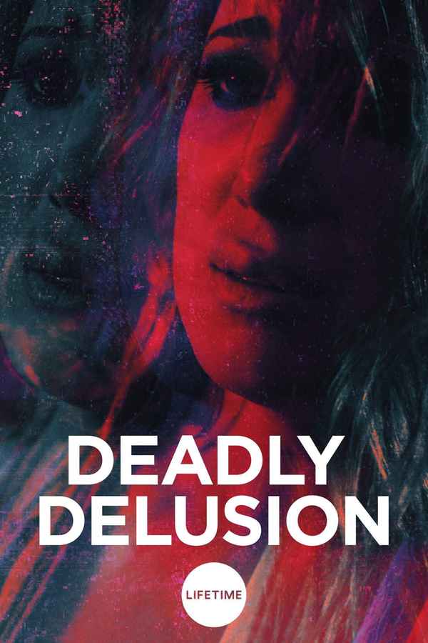 Deadly Delusion Poster 2