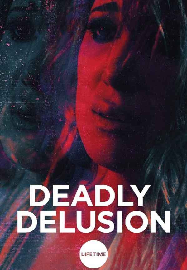 Deadly Delusion Poster 4