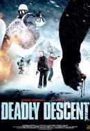 Deadly Descent Poster 4