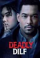 Deadly DILF Poster 3