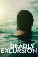 Deadly Excursion Poster 3