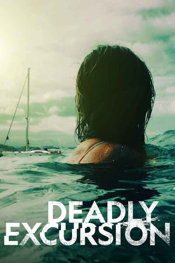 Deadly Excursion Poster 3