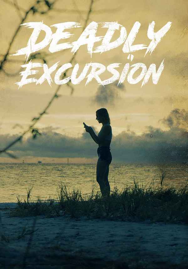 Deadly Excursion Poster 7
