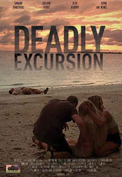 Deadly Excursion