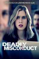 Deadly Misconduct Poster 5