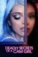Deadly Secrets of a Cam Girl Poster 1