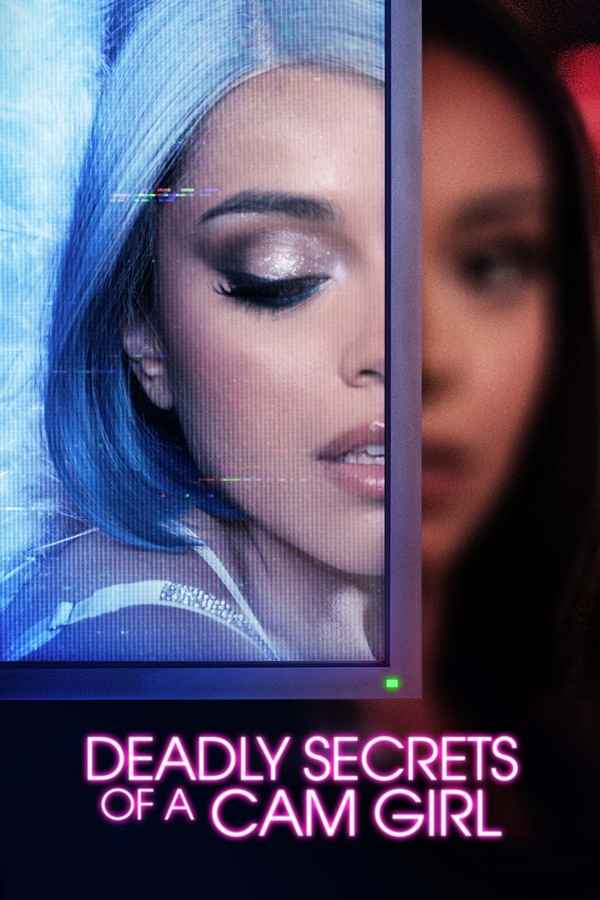 Deadly Secrets of a Cam Girl Poster 1