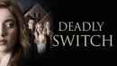 Deadly Switch Poster 7