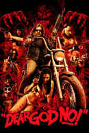 Dear God No! Poster 2