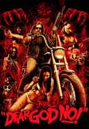 Dear God No! Poster 3