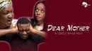 Dear Mother Poster 1