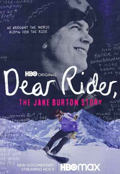 Dear Rider, The Jake Burton Story