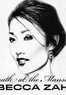 Death at the Mansion: Rebecca Zahau Poster 2