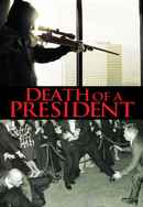 Death of a President Poster 6