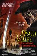 Death Valley: The Revenge of Bloody Bill Poster 3