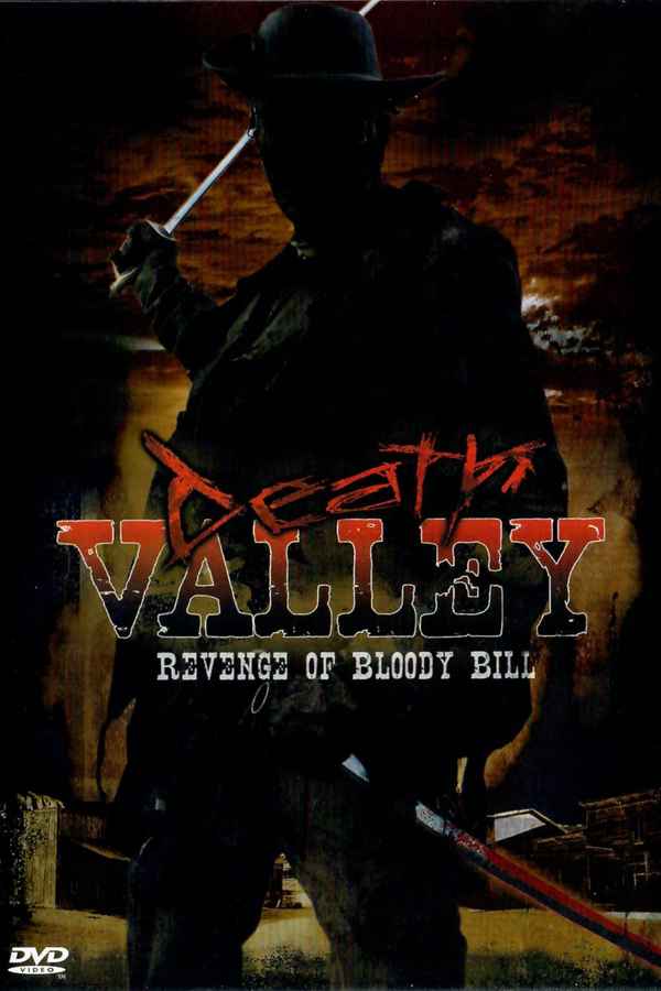 Death Valley: The Revenge of Bloody Bill Poster 4