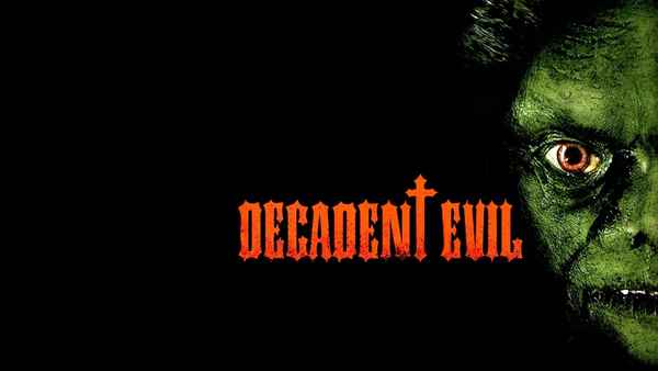 Decadent Evil Poster 1