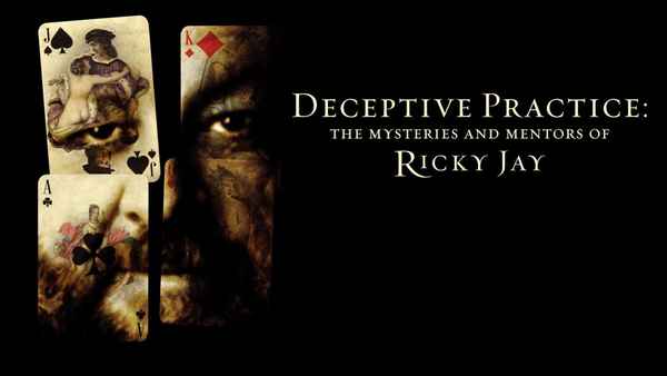 Deceptive Practice: The Mysteries and Mentors of Ricky Jay Poster 2