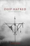 Deep Hatred Poster 3