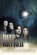 Deep Hatred Poster 6