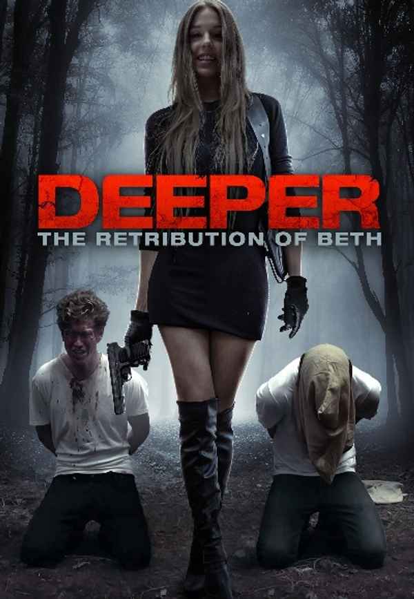 Deeper: The Retribution of Beth Poster 4