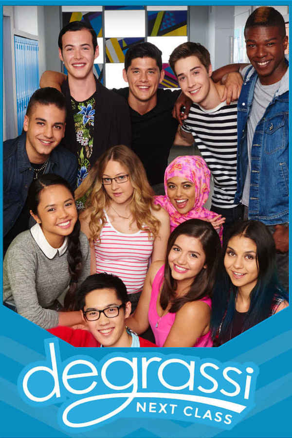 Degrassi: Next Class Poster 7