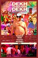 Dekh Tamasha Dekh Poster 5