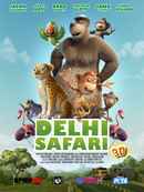 Delhi Safari Poster 1