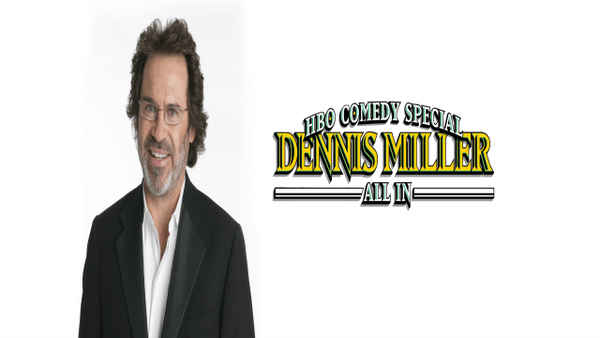Dennis Miller: All In Poster 5