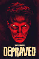 Depraved Poster 1