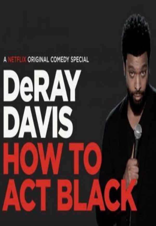 DeRay Davis: How to Act Black Poster 6