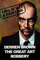 Derren Brown: The Great Art Robbery Poster 4