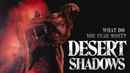 Desert Shadows Poster 1