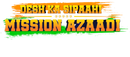 Desh ka Sipaahi: Mission Azaadi Poster 2
