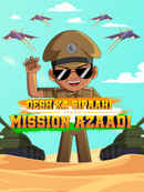 Desh ka Sipaahi: Mission Azaadi Poster 6