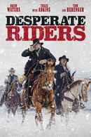 Desperate Riders Poster 6