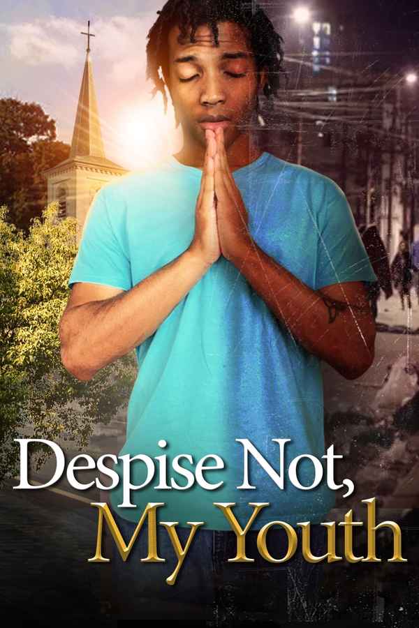 Despise Not, My Youth Poster 1